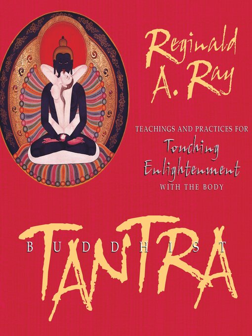 Title details for Buddhist Tantra by Reginald A. Ray, PhD - Available